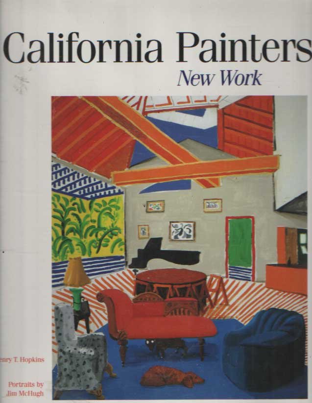 Hopkins, Henry T. - California Painters: New Work