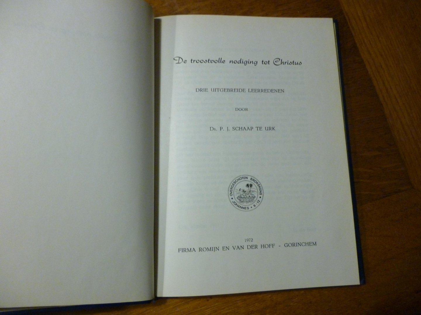 Schaap P.J. - De troostvolle nodiging tot Christus