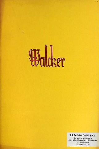 Walcker: - [Broschüren] Walcker