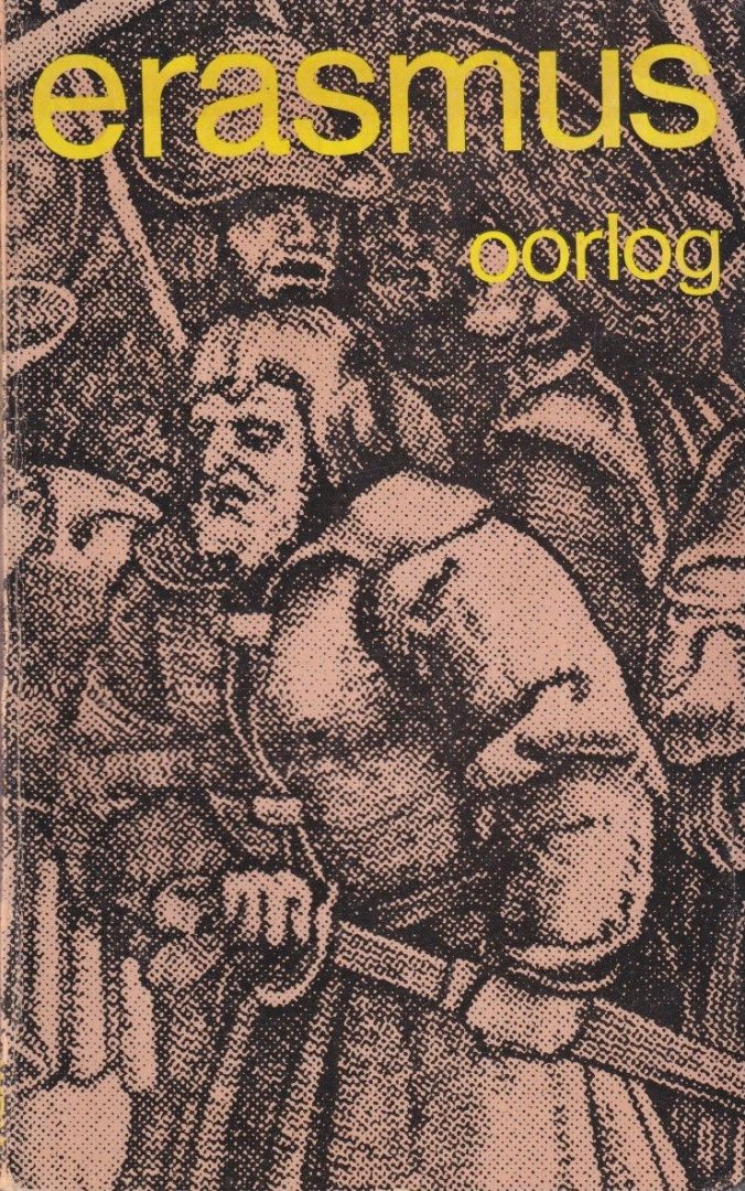 Erasmus, Desiderius - Oorlog
