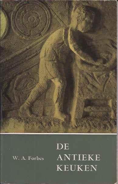 Boekwinkeltjes Nl Forbes W A De Antieke Keuken