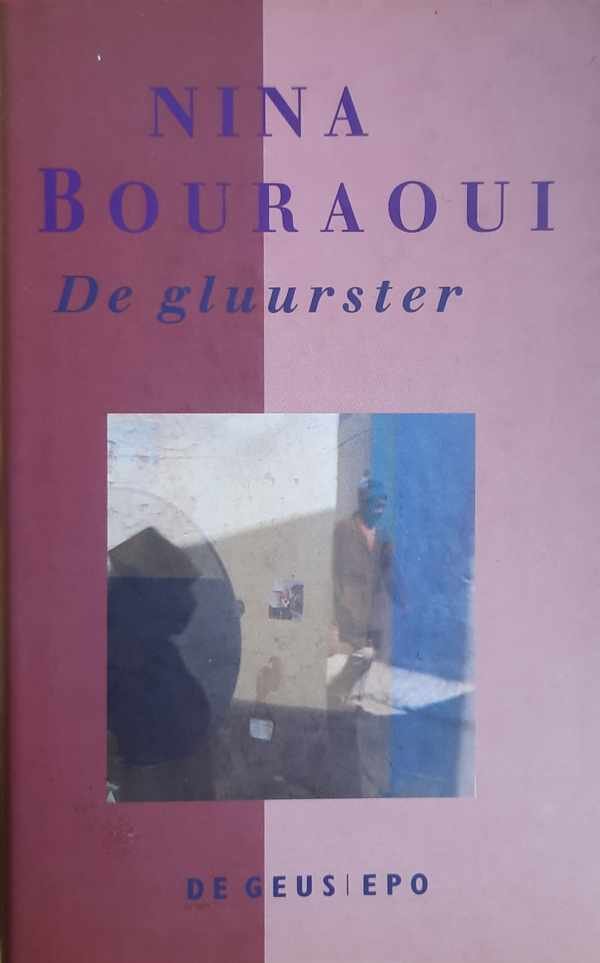 BOURAOUI Nina - De gluurster (vert. van La voyeuse interdite - 1991)