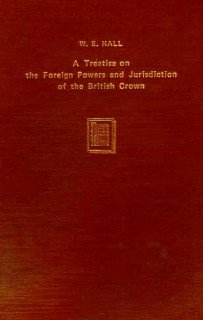 Hall, William Edward. - A treatise on international law.