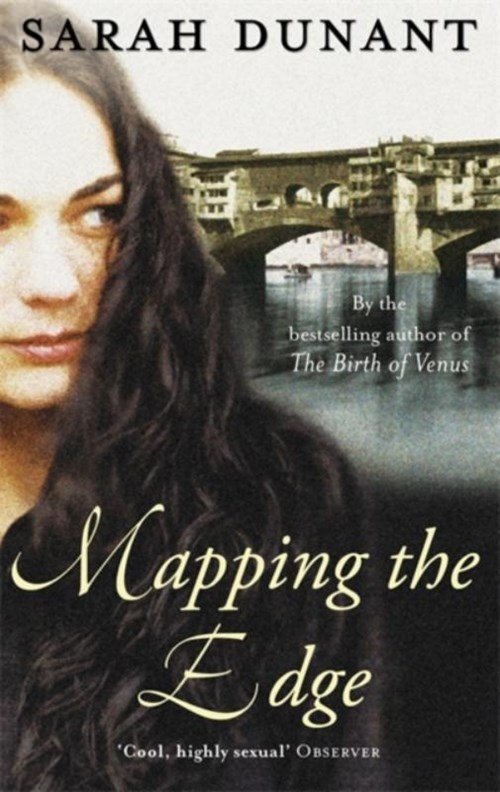 Sarah Dunant - Mapping The Edge