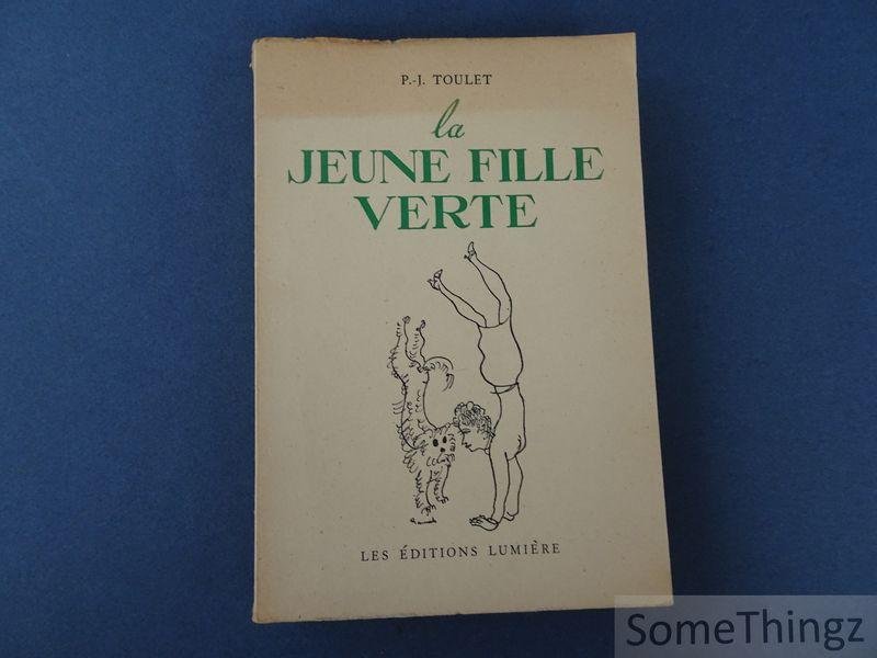 Paul-Jean Toulet. - La Jeune Fille Verte.