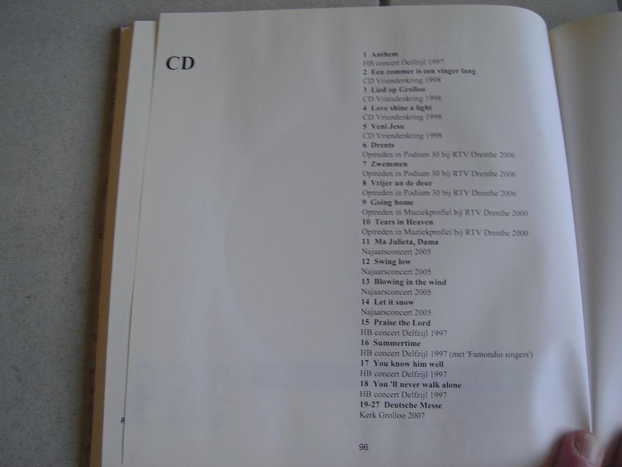 Wijbe Bijker , Jan Harbers , Janny Lesschen-Kroeze en Gert van der Zande. - Zangvereniging Vriendenkring Grolloo. 1958 - 2008 + cd en progamma.