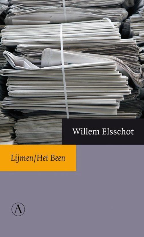 Willem Elsschot - Lijmen / Het Been