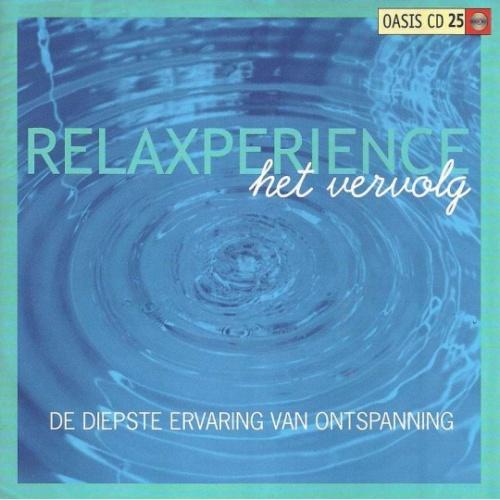 CD: Dick de Ruiter Relaxperience Het vervolg - CD: Dick de Ruiter Relaxperience Het vervolg