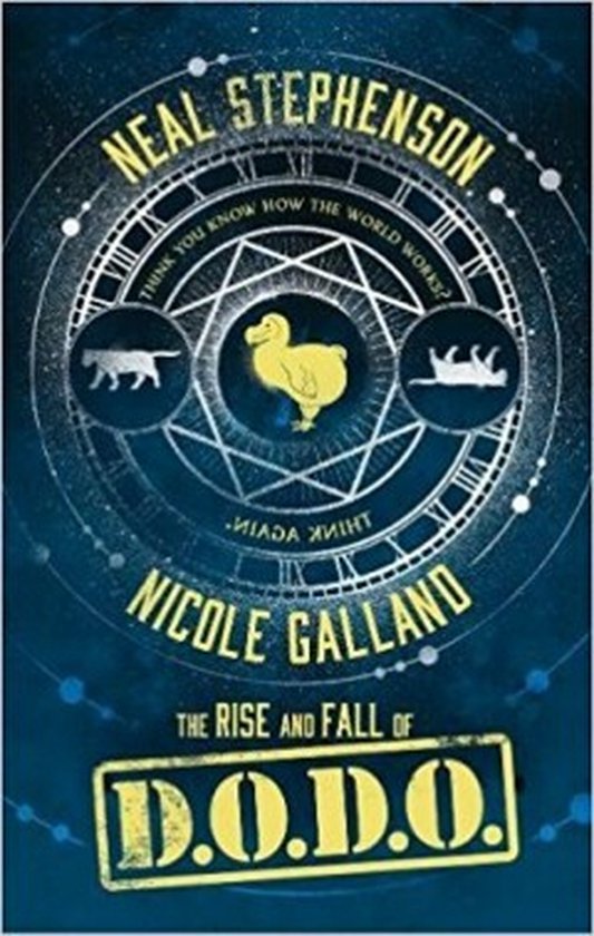Neal Stephenson, Nicole Galland - Rise and Fall of D.O.D.O.