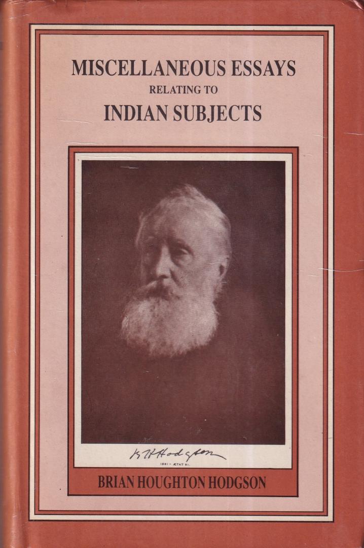 Hodgson, B.H. - Miscellaneous essays relating to Indian subjects (2 volumes)