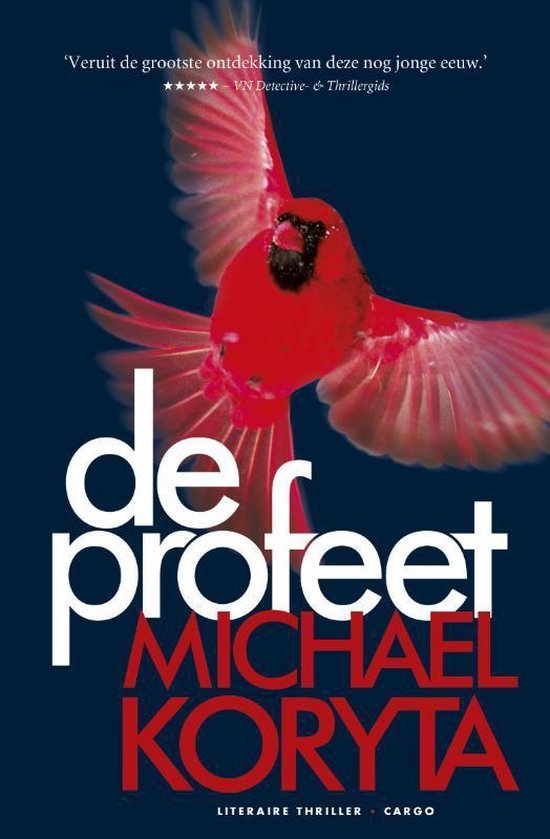 Koryta, Michael - De profeet