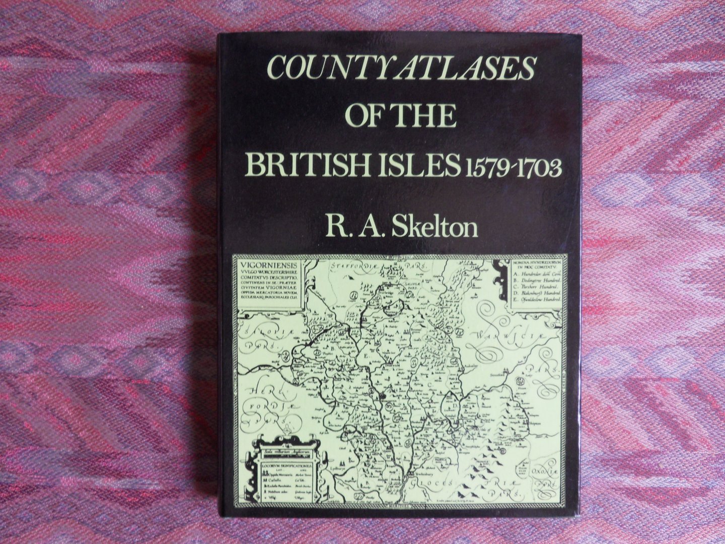Skelton, R.A. - County Atlases of the British Isles 1579 - 1703. [ NIET de kleine uitgave ].
