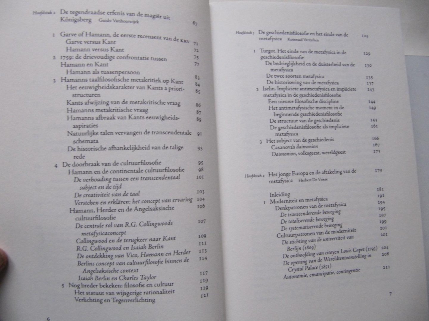  - De koningin onttroond; de opkomst van de moderne cultuur en het einde van de metafysica