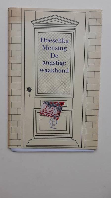 Meijsing , Doeschka - De angstige waakhond