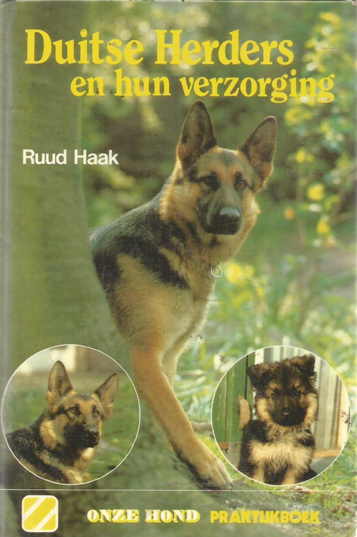 Haak, Ruud - Duitse herders en hun verzorging