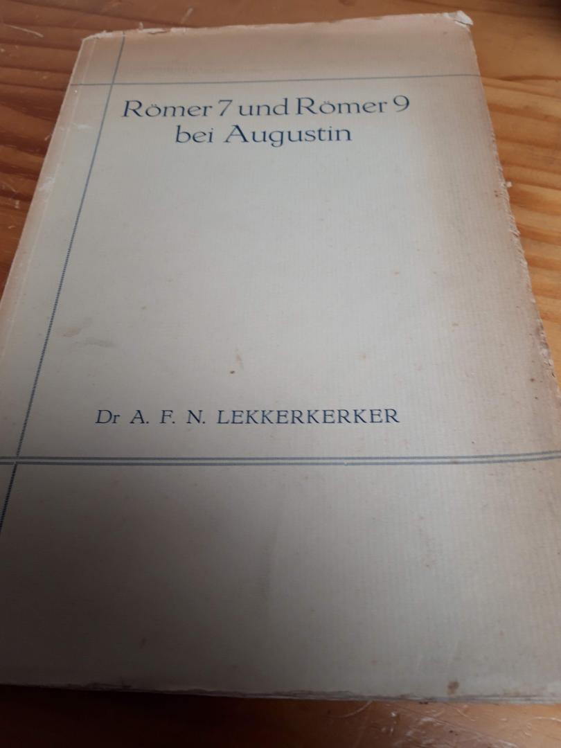 Lekkerkerker, A.F.N. - Römer 7 und Römer 9 bei Augustin