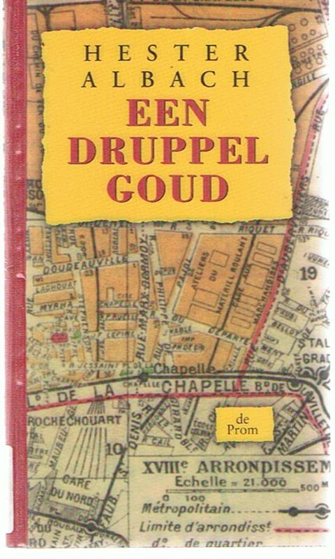 Albach, Hester - Een druppel goud