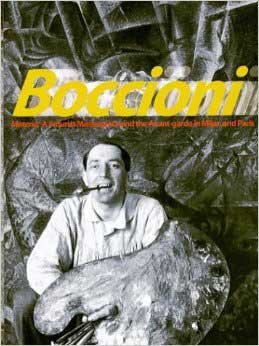 Mattiolo Rossi (ed.), Laura - Boccioni's Materia: A Futurist Masterpiece and the Avant-garde in Milan and Paris