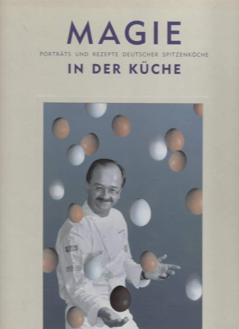 Bartelsman, J.C. - Magie in der Küche