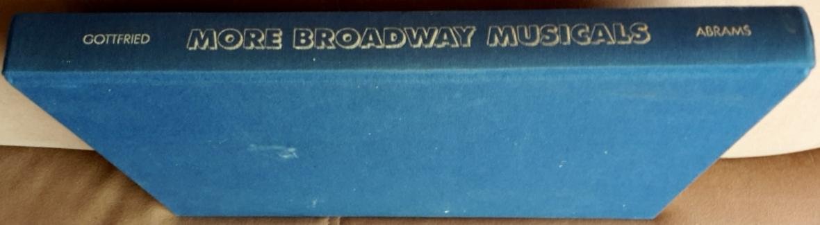Gottfried,  Martin - More Broadway musicals since 1980