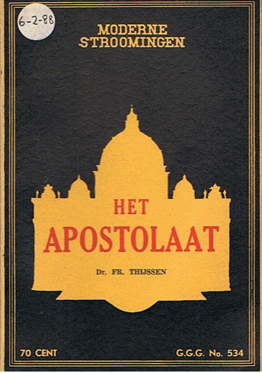 Thijssen, Dr. FR - Het Apostolaat - Moderne Stromingen