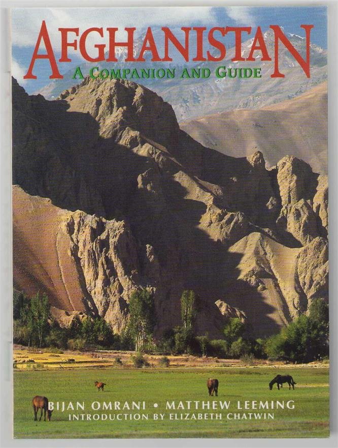 Bijan Omrani - Afghanistan : a companion and guide