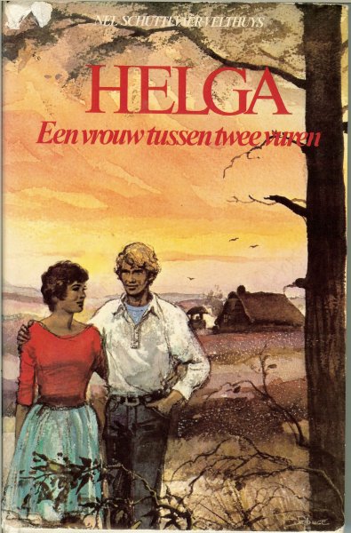 Schuttevaer-Velthuys, Nel - Helga .. Een vrouw tussen twee vuren.