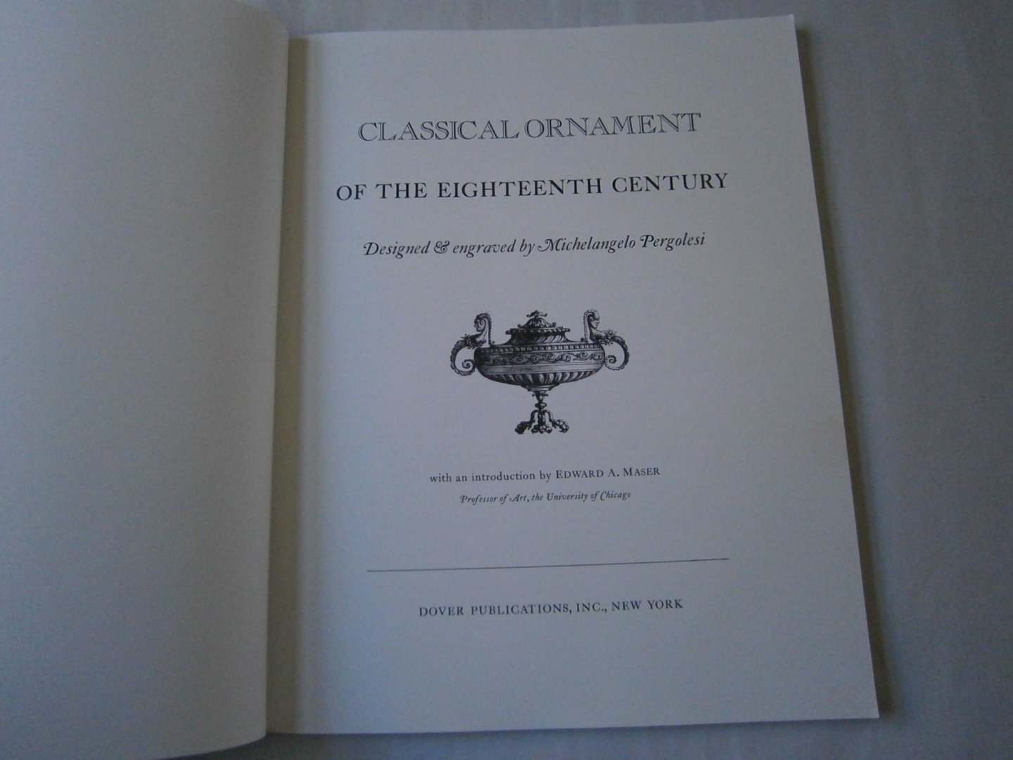 Maser, Edward A. - Classical ornament of the eighteenth century