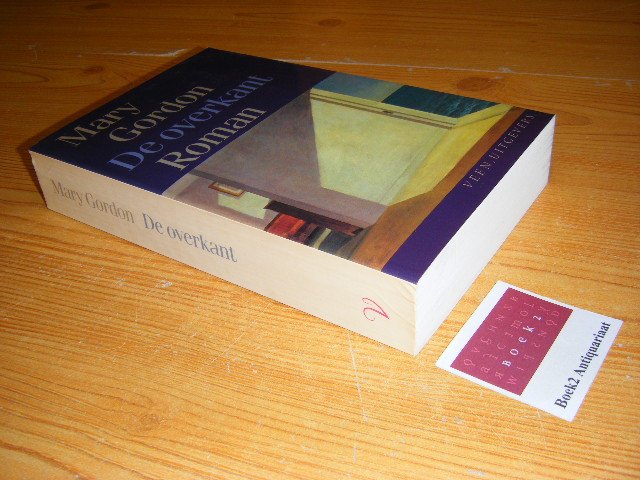 Gordon, Mary - De overkant