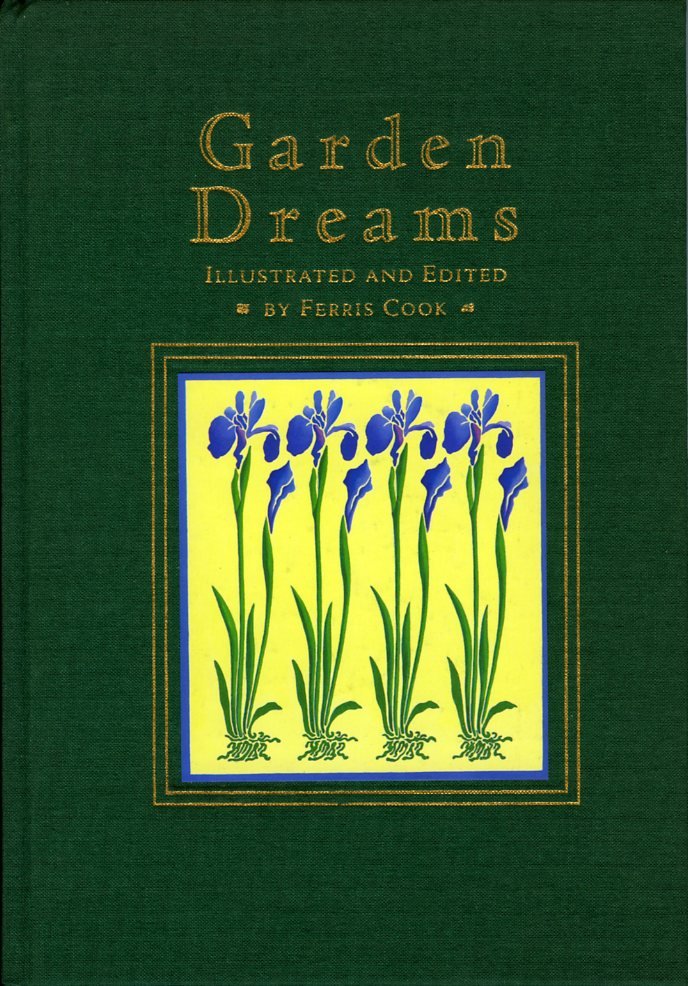 Cook, Ferris (editor) - Garden Dreams