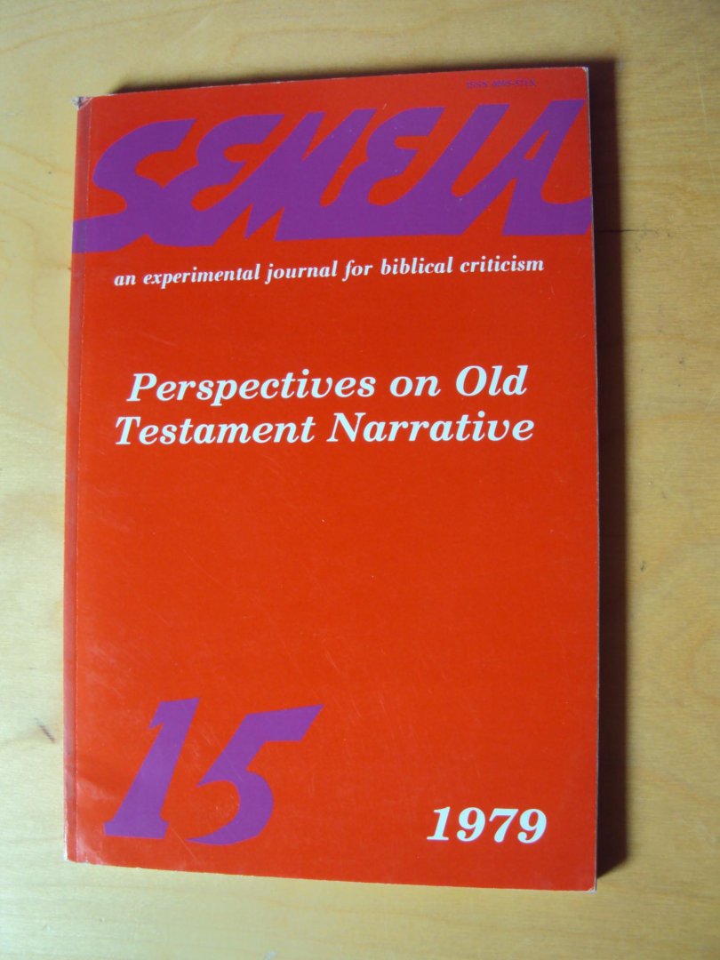 Culley, Robert C. (ed.) - Semeia 15: Perspectives on Old Testament Narrative