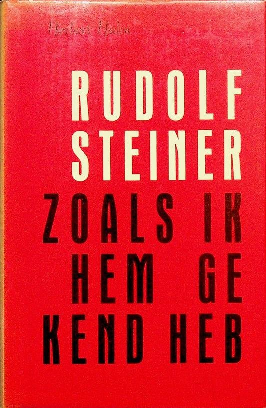 Hahn, Herbert - Rudolf Steiner zoals ik hem gekend heb