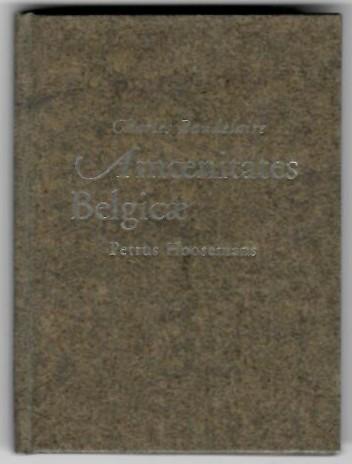 Baudelaire, Charles de; Petrus Hoosemans (vertaling); Ruud de Rode (illustratie) - Amoenitates Belgicae