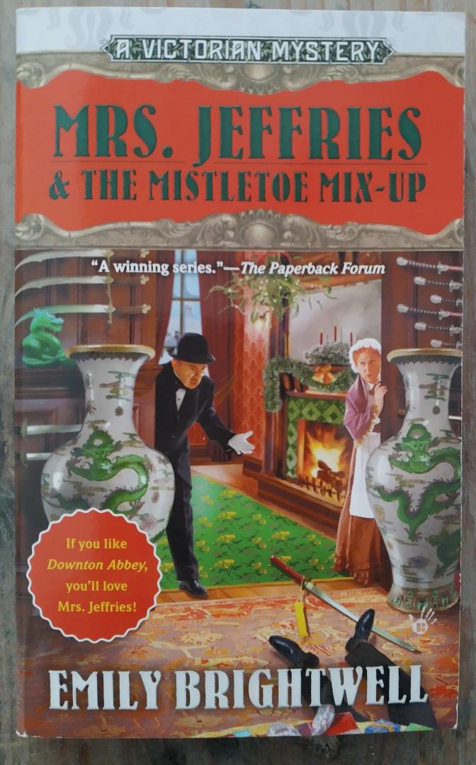 Brightwell, Emily - Mrs. Jeffries and the Mistletoe Mix-up