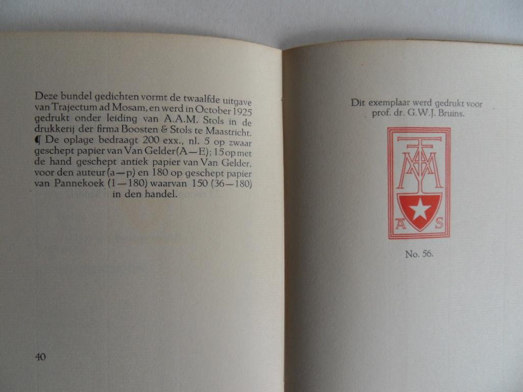 Nijlen, Jan van. - De Lokstem en andere gedichten. [ Genummerd exemplaar 56 / 200 ]. [ Dit exemplaar op naam gedrukt voor prof. dr. G.W.J. Bruins - beroemd econoom 1883/1948 ].