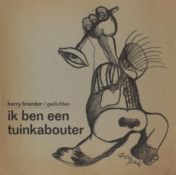 Brander, Harry. - Ik ben een tuinkabouter.