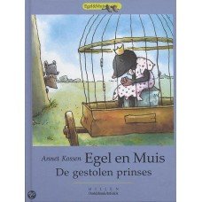 Kossen, Annet - Egel en Muis- de gestolen prinses