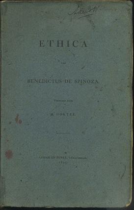 SPINOZA, Benedictus de. - Ethica. Vertaald door H. Gorter.