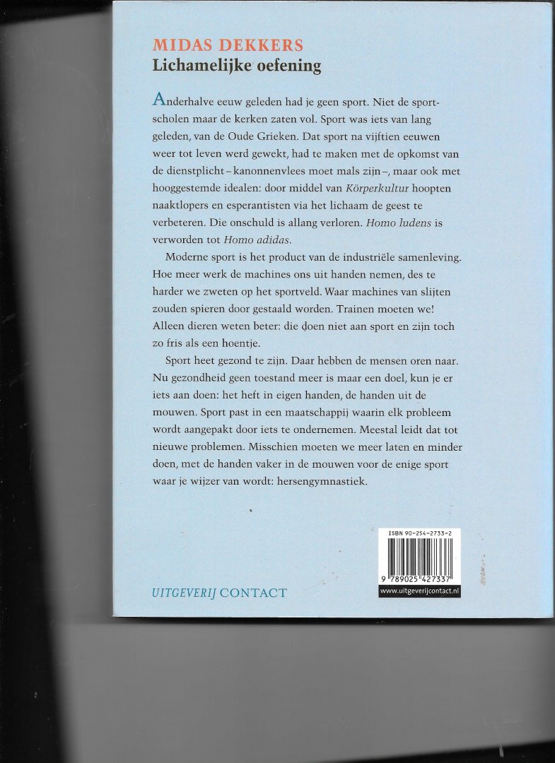 Dekkers, Midas - Lichamelijke oefening