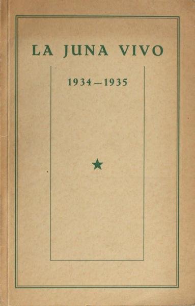  - La Juna Vivo. 1934 - 1935.