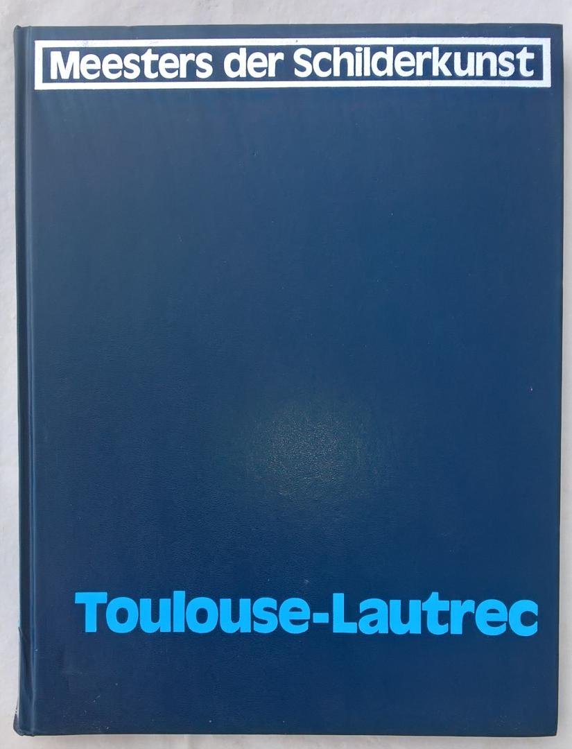 Dony Frans L.M. hoofdred, nederl. editie - Toulouse-Lautrec / Meesters der Schilderkunst