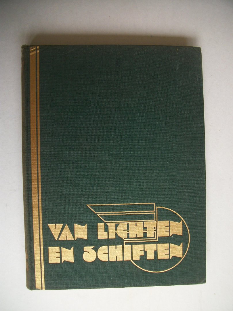 Braambeek H.J. van - Van lichten en schiften; Gedenkboek van de Nederlandsche Vereeninging van Spoor- en Tramwegpersoneel 1886-1936
