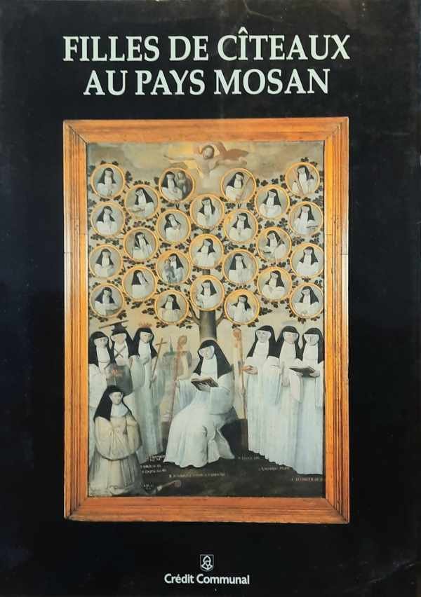 MASSAUT Jean-Pierre - Filles de cîyeaux au pays mosan