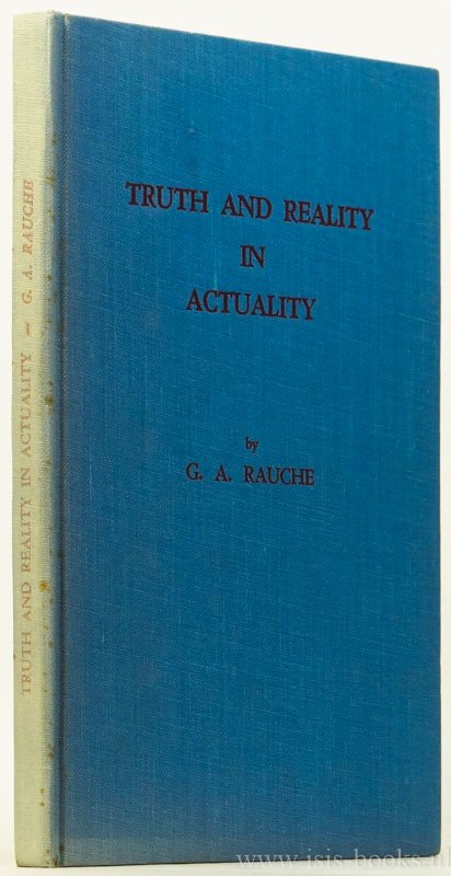 RAUCHE, G.A. - Truth and reality in actuality.