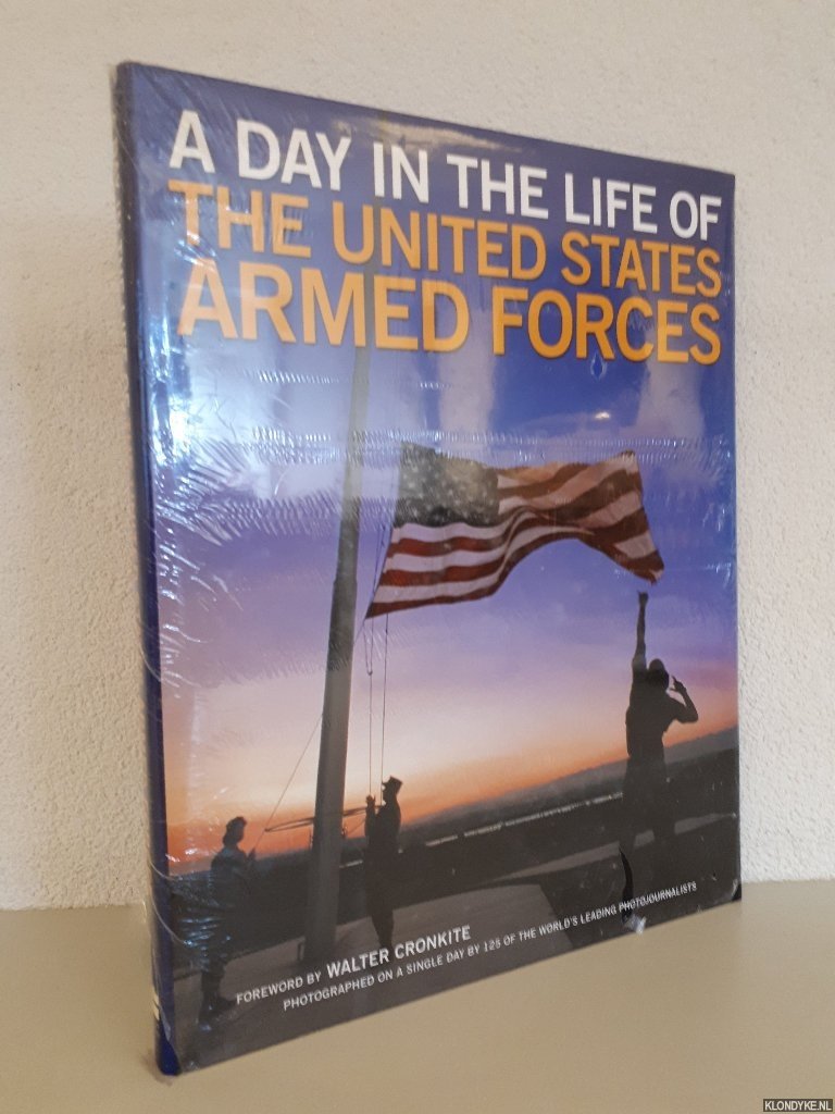 Korman, Lewis J. & Matthew Naythons - A Day in the Life of the United States Armed Forces