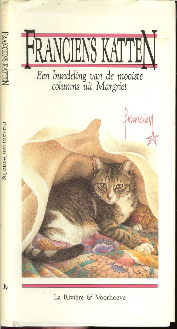 Westering, Francien. van  .. En het lapje van Freddy Met leuke Illustraties - Franciens katten  ..   Een bundeling van de mooiste columns uit Margriet..