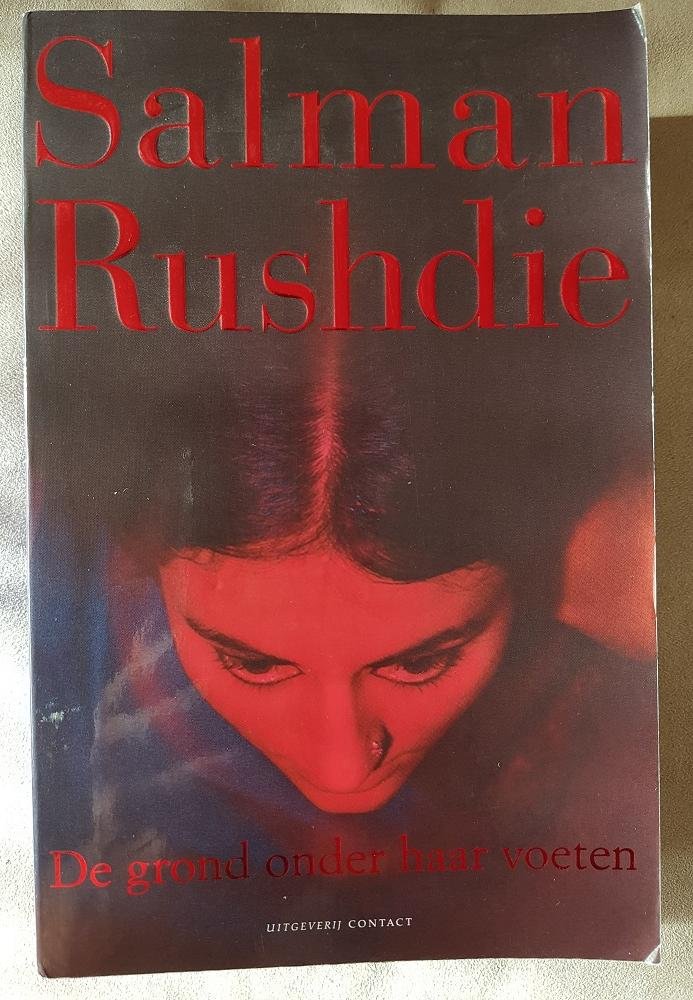 Rushdie, Salman - De grond onder haar voeten  - GESIGNEERD
