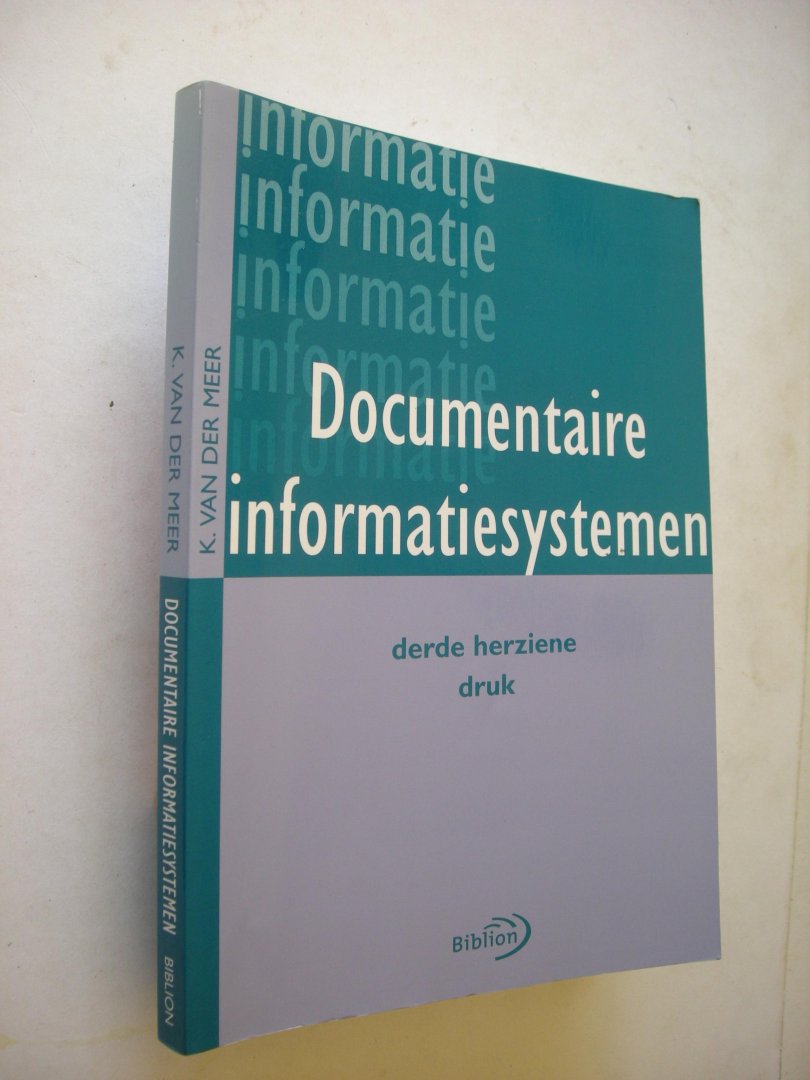 Meer, K. van der - Documentaire informatiesystemen