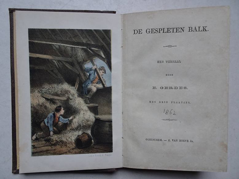 Gerdes, E.. - De gespleten balk. Een verhaal door E. Gerdes.