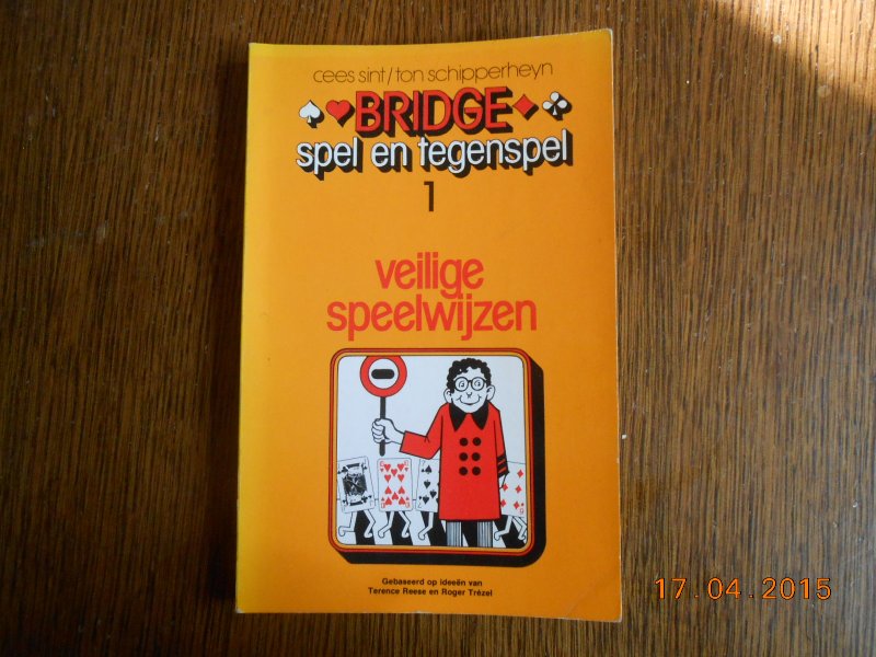 Cees Sint /Ton Schipperheyn - Bridge Spel en tegenspel I